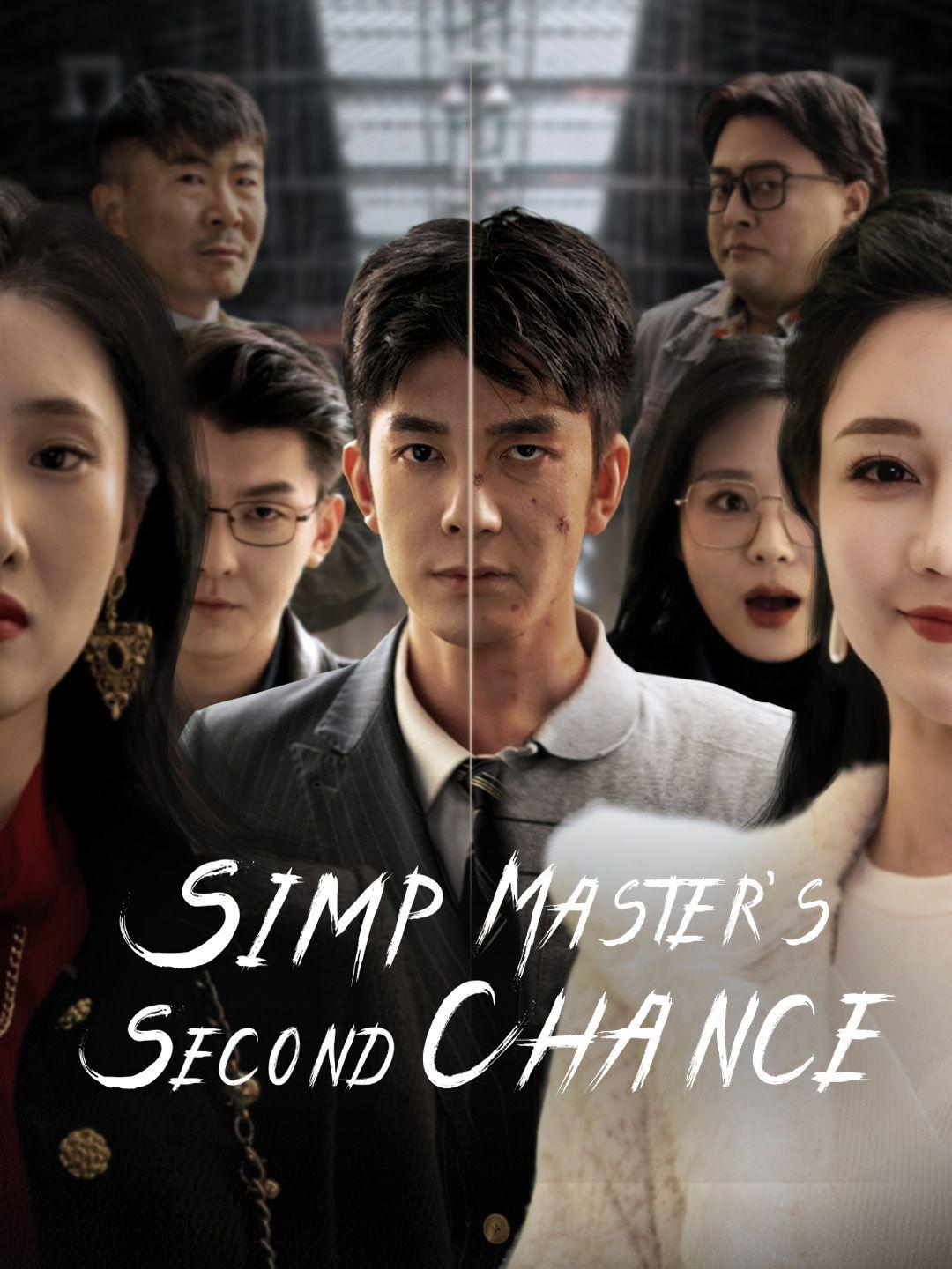 Simp Master's Second Chance