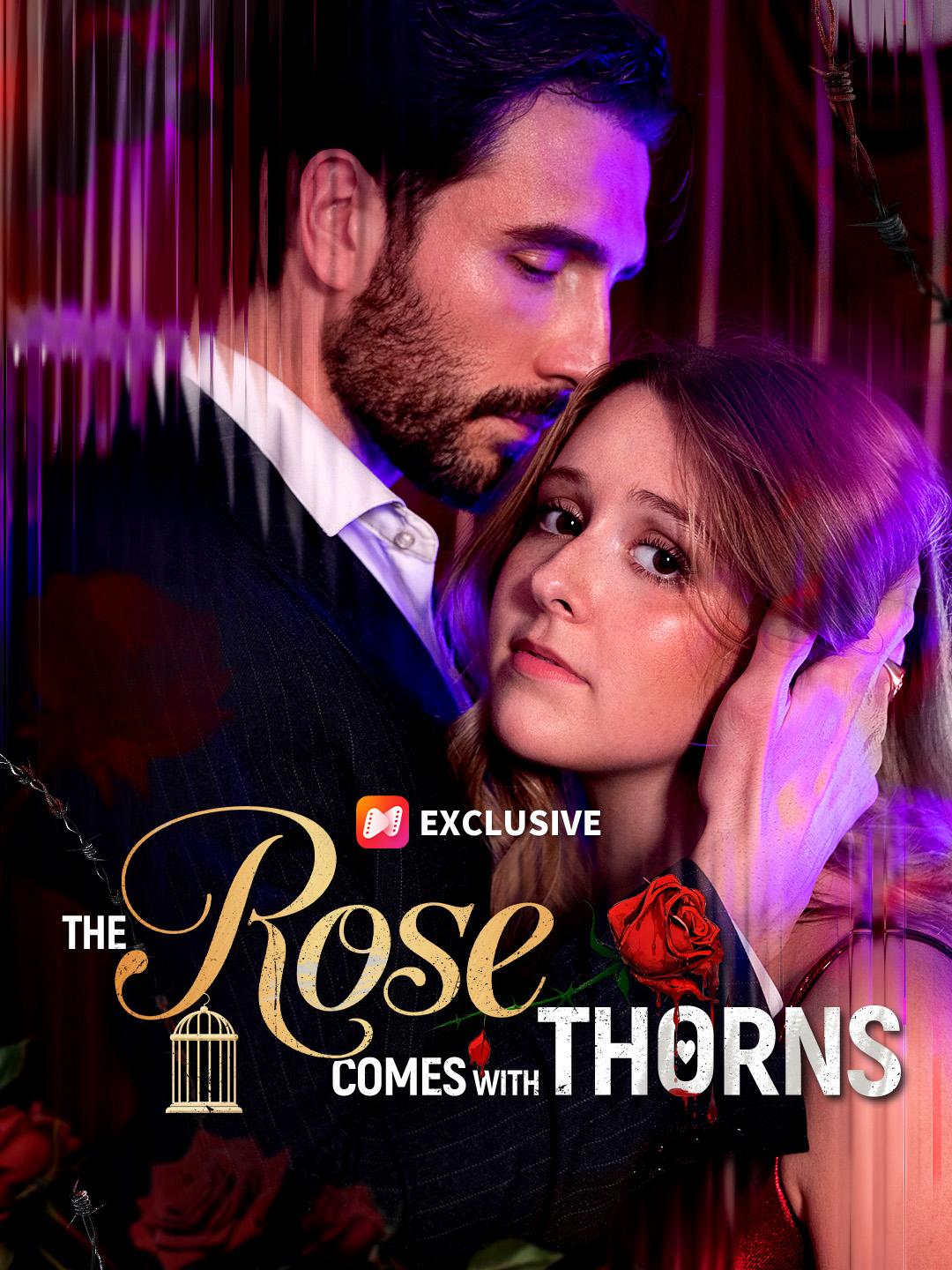 The Rose Comes With Thorns