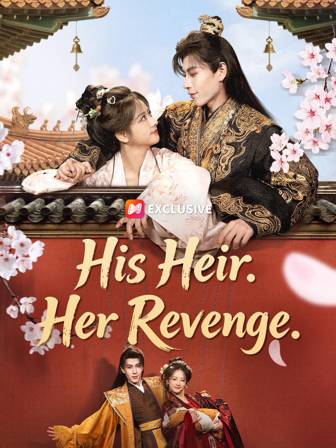 His Heir. Her Revenge.