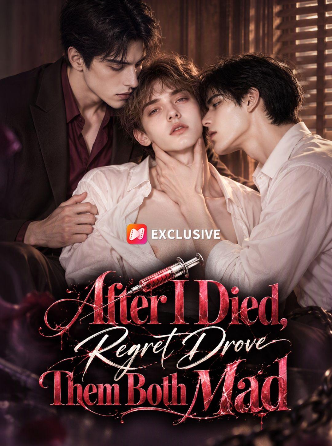 After I Died, Regret Drove Them Both Mad